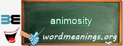 WordMeaning blackboard for animosity